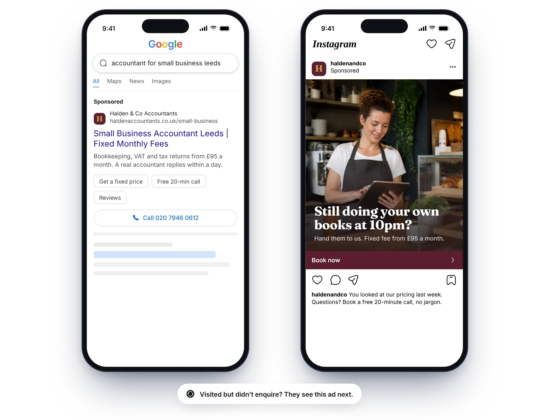 An example accountant’s Google search ad on one phone, and an Instagram ad shown to past website visitors on another